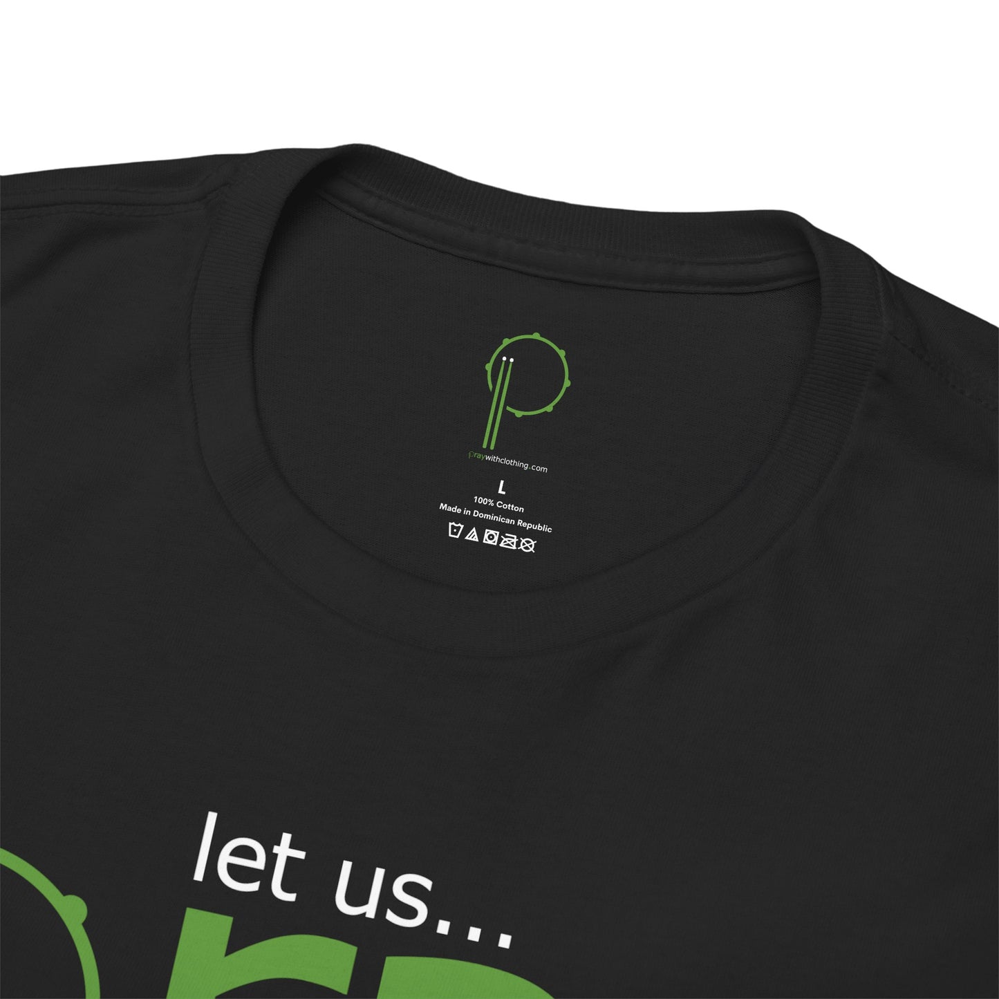 Let Us Pray Unisex Heavy Cotton Tee (black) - Inspirational Shirt, Faith-Based Gift, Casual Wear, Church Gathering, Spiritual Apparel