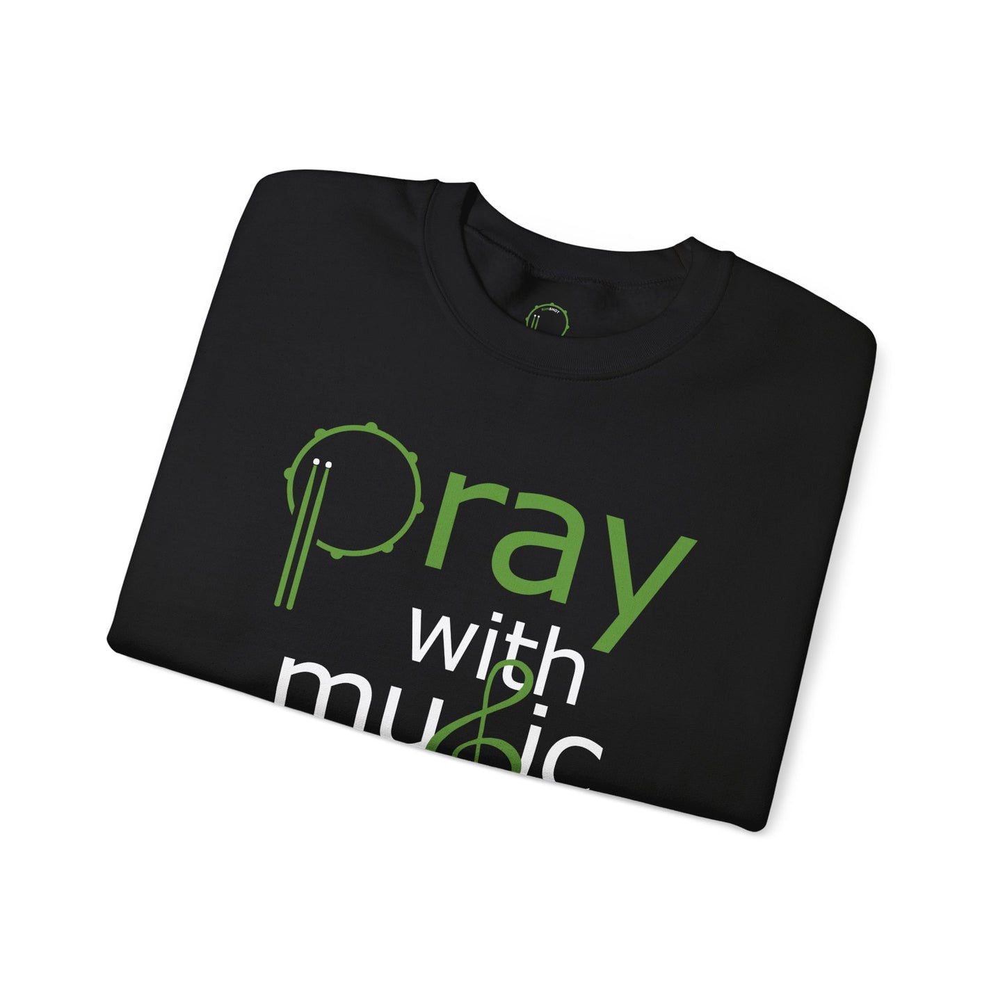 "Pray With Music" Green - Crewneck Sweatshirt