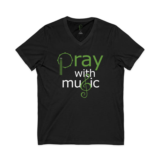"Pray with music" V-Neck Unisex Short Sleeve Tee (black)