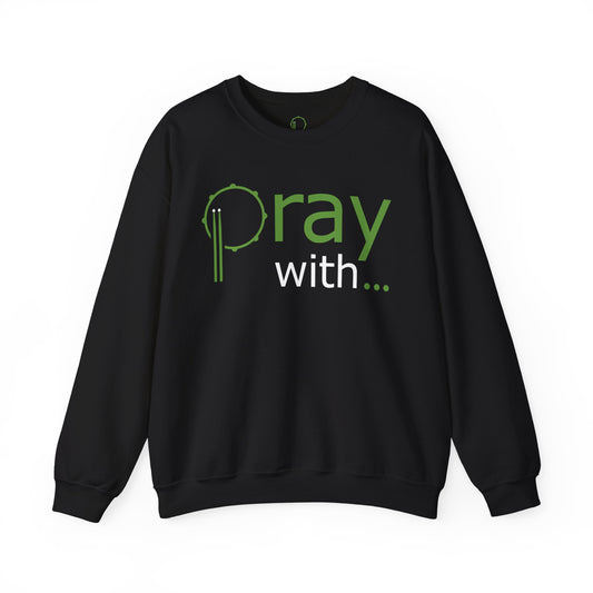 Pray With...Unisex Crewneck Sweatshirt (black)