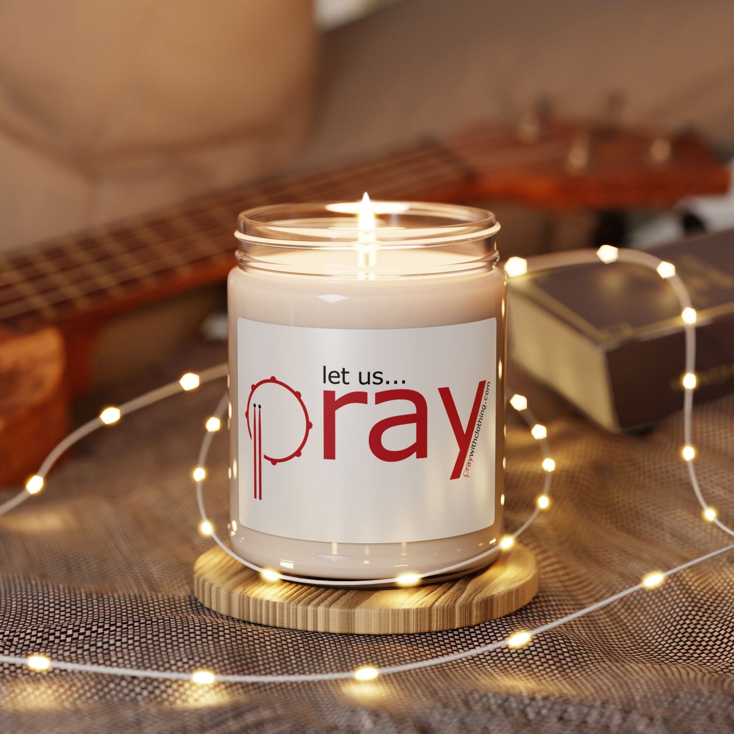 Let Us PRAY white label - Scented or Unscented Soy Candle with Inspirational Quote, Relaxation Gift, Prayer Candle for Meditation, Home Decor, Aromatherapy